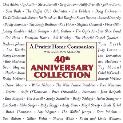 Cover for Garrison Keillor · Prairie Home Companion 40th Anniversary Collection (CD) (2015)