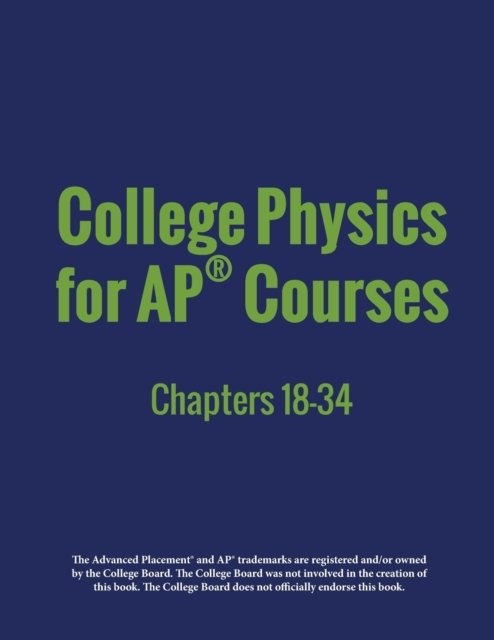 Cover for Dr Irina Lyublinskaya · College Physics for AP (R) Courses (Taschenbuch) (2017)