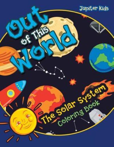 Cover for Jupiter Kids · Out of This World (Paperback Book) (2017)