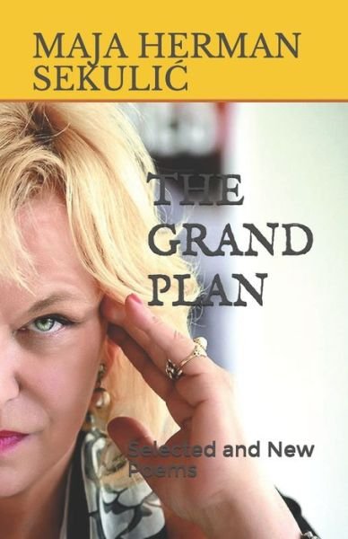 Cover for Maja Herman Sekulic · The Grand Plan (Pocketbok) (2019)