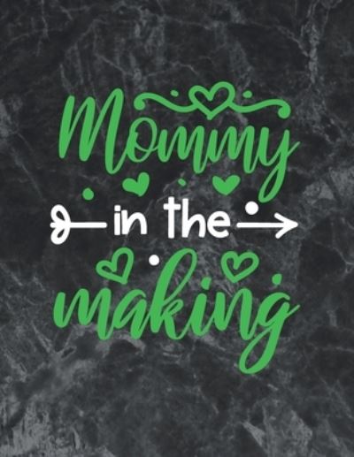 Cover for Thefeel Publishing · Mommy in the making (Paperback Book) (2019)