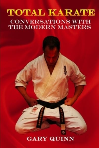 Cover for Gary Quinn · Total Karate (Paperback Book) (2019)