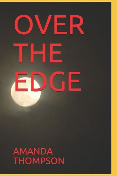 Cover for Amanda Thompson · Over the Edge (Paperback Book) (2019)