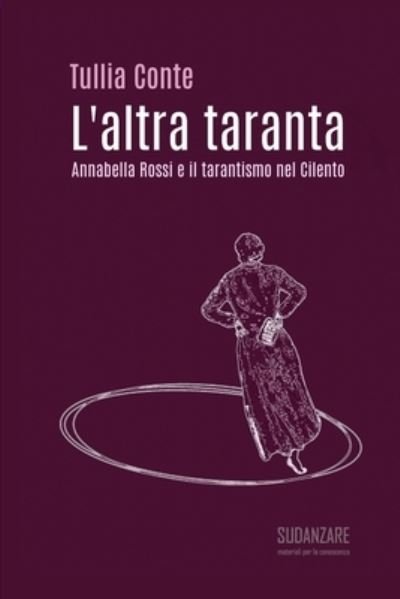Cover for Tullia Conte · L'altra taranta (Paperback Book) (2019)