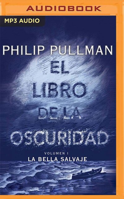 Cover for Philip Pullman · La bella salvaje (CD) (2020)