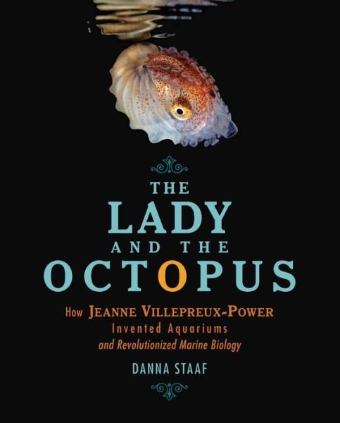 Cover for Danna Staaf · The Lady and the Octopus (Innbunden bok) (2022)