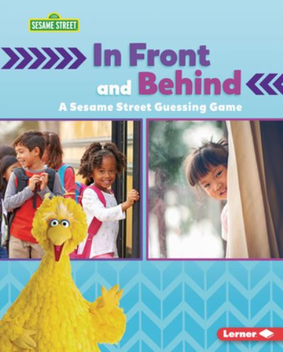 In Front and Behind - Mari Schuh - Books - Lerner Publishing Group - 9781728486772 - August 1, 2023