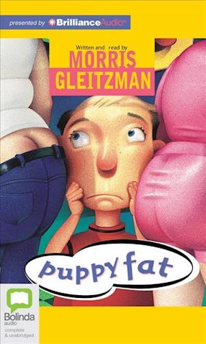 Cover for Morris Gleitzman · Puppy Fat (Audiobook (CD)) [Unabridged edition] (2012)