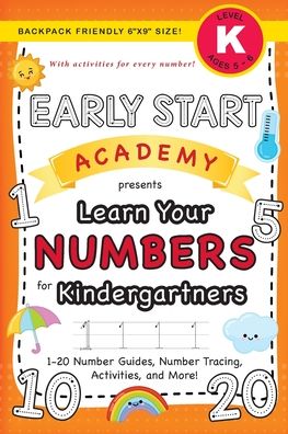 Cover for Lauren Dick · Early Start Academy, Learn Your Numbers for Kindergartners (Paperback Book) (2020)