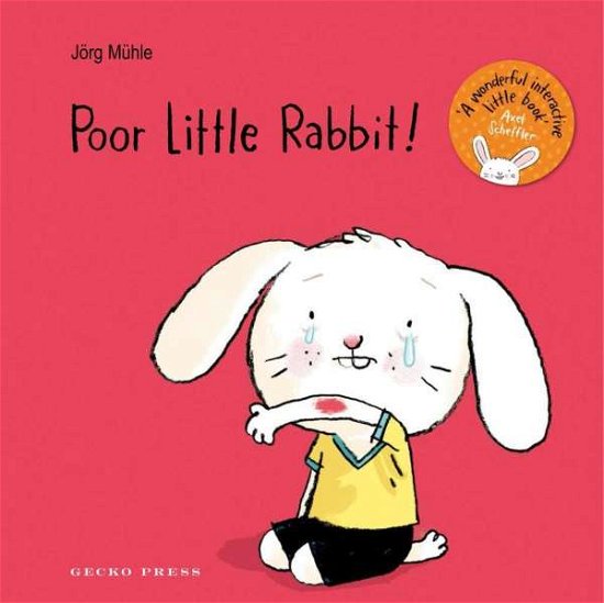 Cover for Jorg Muhle · Poor Little Rabbit! (Board book) (2018)