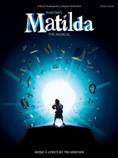 Cover for Roald Dahl · Roald Dahl's Matilda - The Musical (Bok) (2012)