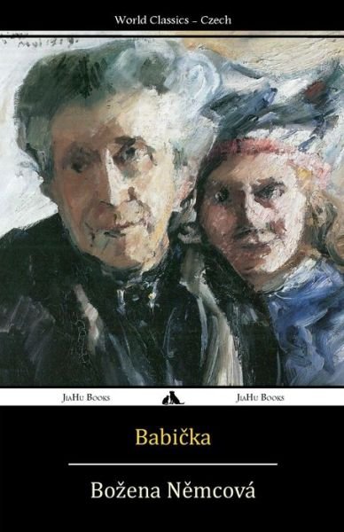 Cover for Bozena Nemcova · Babicka (Paperback Book) [Czech edition] (2014)