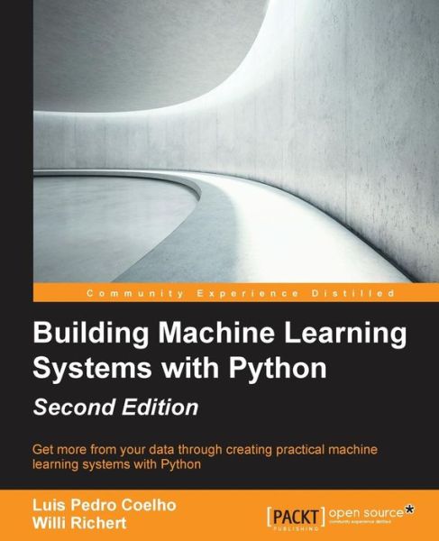 Cover for Luis Pedro Coelho · Building Machine Learning Systems with Python - (Paperback Book) [2 Revised edition] (2015)