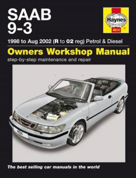 Cover for Haynes Publishing · Saab 9-3 Petrol &amp; Diesel (98 - Aug 02) Haynes Repair Manual (Paperback Bog) (2015)