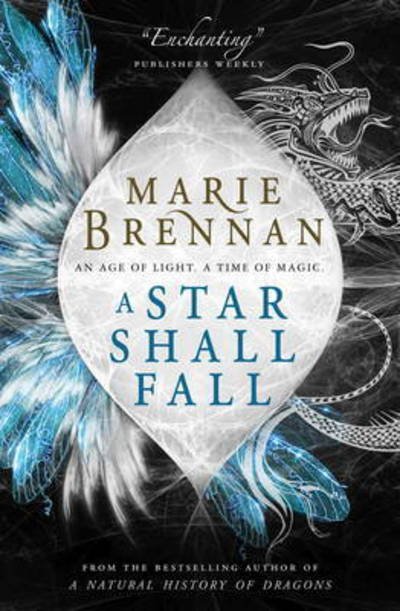 Cover for Marie Brennan · A Star Shall Fall - Onyx Court (Paperback Bog) (2016)