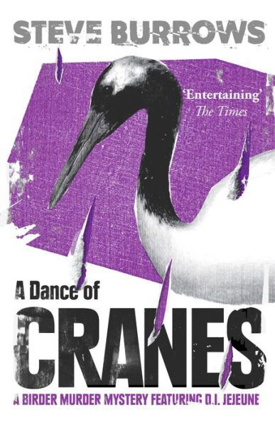 Cover for Steve Burrows · A Dance of Cranes: A Birder Murder Mystery - Birder Murder Mysteries (Paperback Book) (2019)