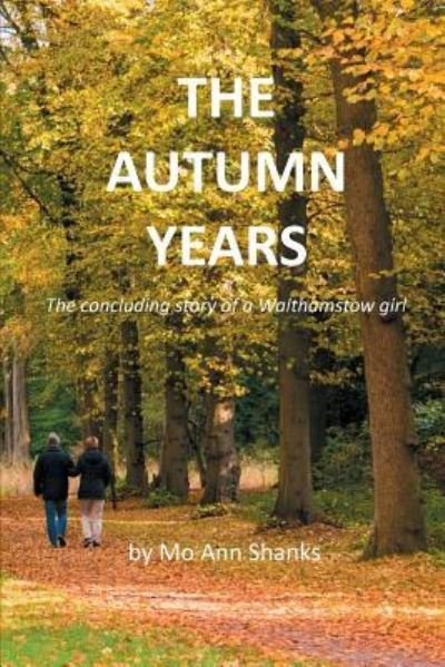 Cover for Mo Ann Shanks · The Autumn Years (Paperback Bog) (2017)
