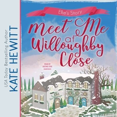 Cover for Kate Hewitt · Meet Me at Willoughby Close (CD) (2020)