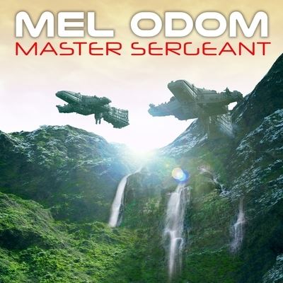 Cover for Mel Odom · Master Sergeant (CD) (2016)