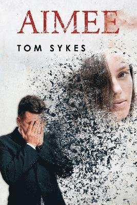 Cover for Tom Sykes · Aimee (Paperback Book) (2023)