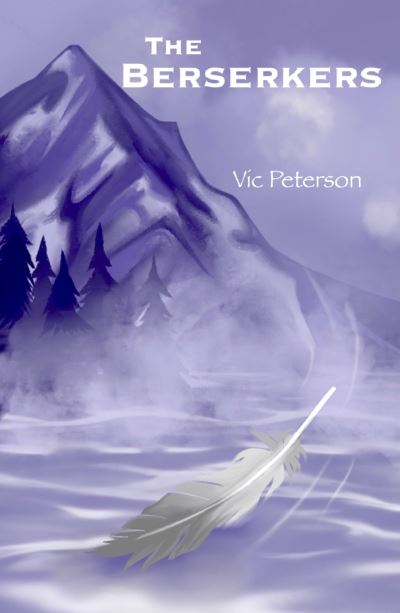 Cover for Vic Peterson · The Berserkers (Paperback Book) (2022)