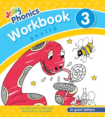 Cover for Sue Lloyd · Jolly Phonics Workbook 3: in Print Letters (American English edition) - Jolly Phonics Workbooks, Set of 1-7 (Pocketbok) [American English edition] (2020)