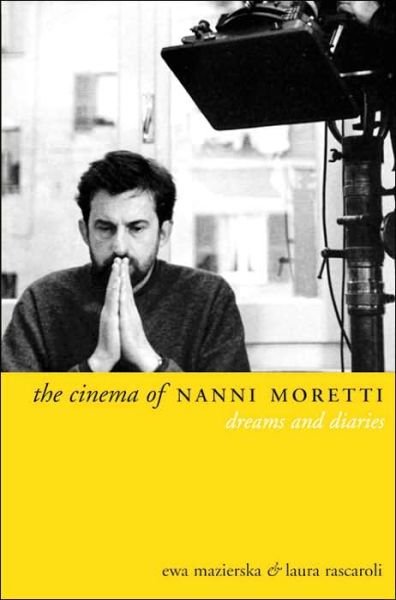 Cover for Ewa Mazierska · The Cinema of Nanni Moretti (Paperback Book) (2004)