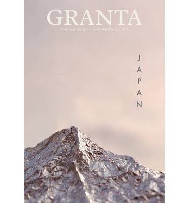 Cover for Yuka Igarashi · Granta 127: Japan - Granta: The Magazine of New Writing (Paperback Book) (2014)