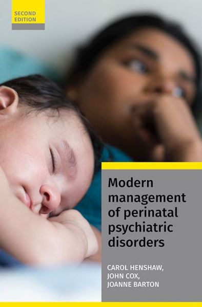 Cover for Carol Henshaw · Modern Management of Perinatal Psychiatric Disorders (Paperback Book) (2017)