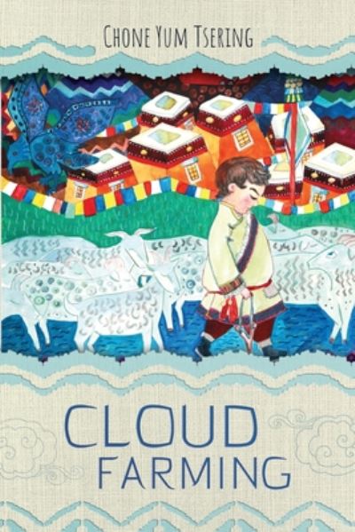 Cover for Chone Yum Tsering · Cloud Farming (Paperback Book) (2019)