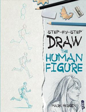 Cover for Mark Bergin · Draw the Human Figure (Hardcover Book) (2018)