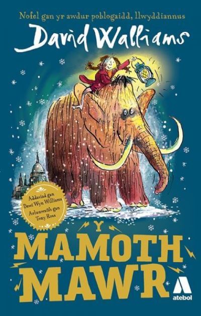 Mamoth Mawr, Y - David Walliams - Bøker - Atebol Cyfyngedig - 9781912261772 - 23. oktober 2020