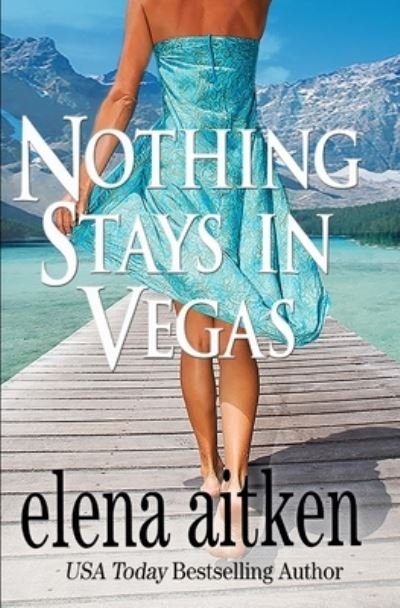 Cover for Elena Aitken · Nothing Stays in Vegas - Vegas (Pocketbok) (2011)