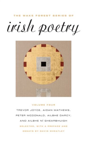 Cover for Trevor Joyce · The Wake Forest Series of Irish Poetry: Volume IV (Paperback Book) (2017)