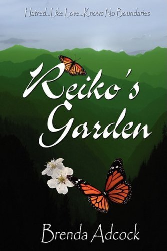 Cover for Brenda Adcock · Reiko's Garden (Taschenbuch) (2007)