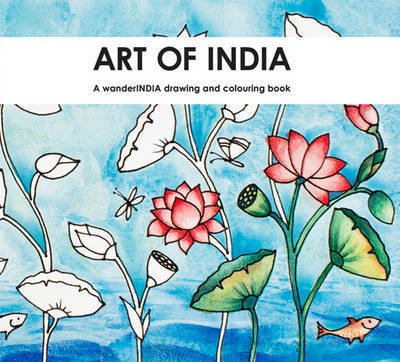 Cover for Suhita Shirodkar · Art of India: a Wanderindia Drawing &amp; Colouring Book (Pocketbok) (2017)