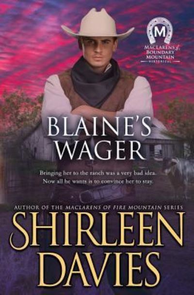 Cover for Shirleen Davies · Blaine's Wager (Paperback Book) (2018)