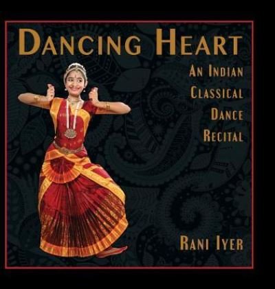 Cover for Iyer · Dancing Heart (Hardcover Book) (2016)