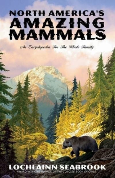 Cover for Lochlainn Seabrook · North America's Amazing Mammals (Paperback Book) (2020)