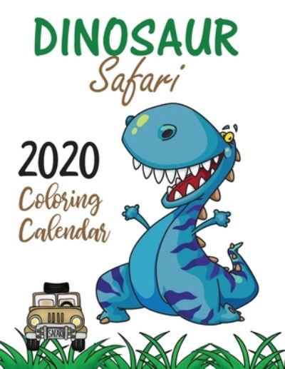 Cover for Gumdrop Press · Dinosaur Safari 2020 Coloring Calendar (Pocketbok) (2019)