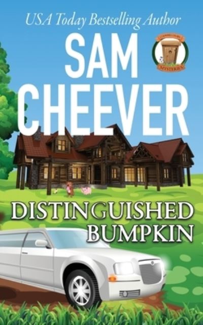 Cover for Sam Cheever · Distinguished Bumpkin (Book) (2021)