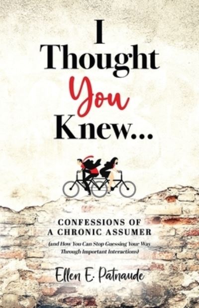 Cover for Ellen Patnaude · I Thought You Knew (Book) (2022)