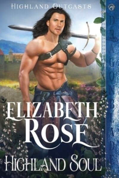 Cover for Elizabeth Rose · Highland Soul (Paperback Book) (2022)