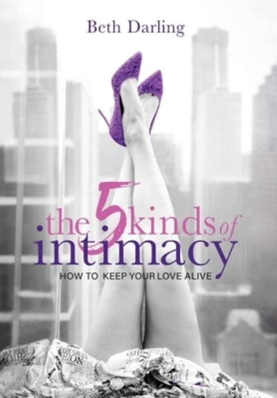 Cover for Beth Darling · 5 Kinds of Intimacy (Book) (2023)