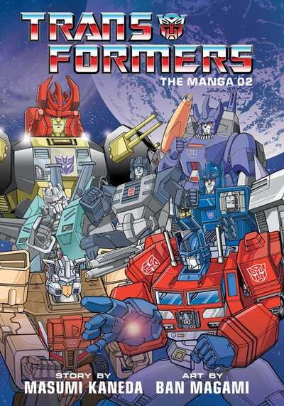 Cover for Masumi Kaneda · Transformers: The Manga, Vol. 2 - Transformers: The Manga (Hardcover Book) (2020)