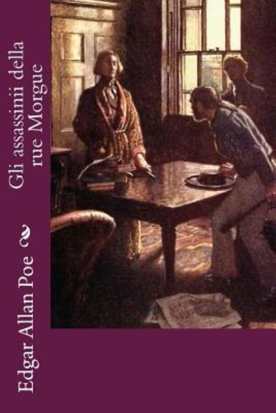 Cover for Edgar Allan Poe · Gli assassinii della rue Morgue (Taschenbuch) (2017)