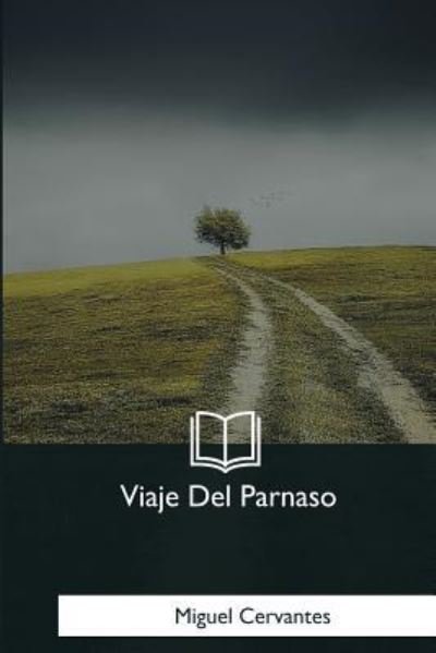 Cover for Miguel de Cervantes · Viaje Del Parnaso (Pocketbok) (2018)