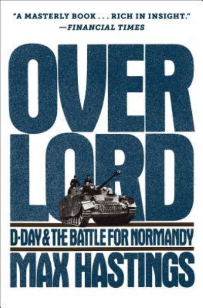 Cover for Sir Max Hastings · Overlord (Paperback Book) (2019)