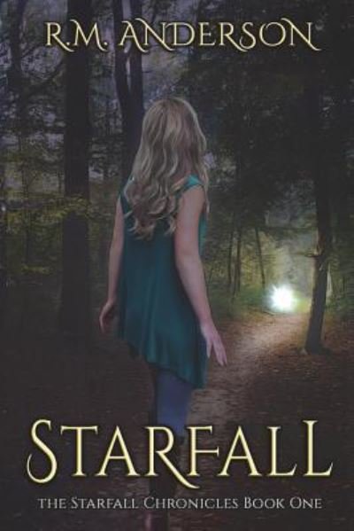 Cover for R M Anderson · Starfall (Pocketbok) (2018)