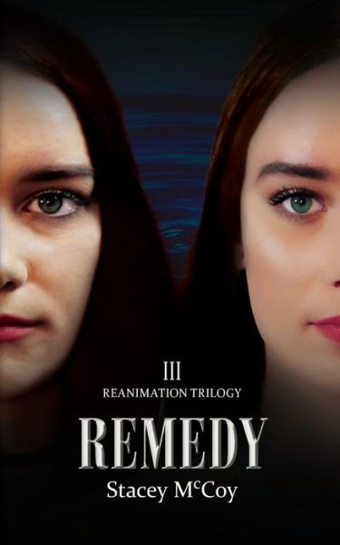Cover for Stacey McCoy · Remedy (Paperback Book) (2018)